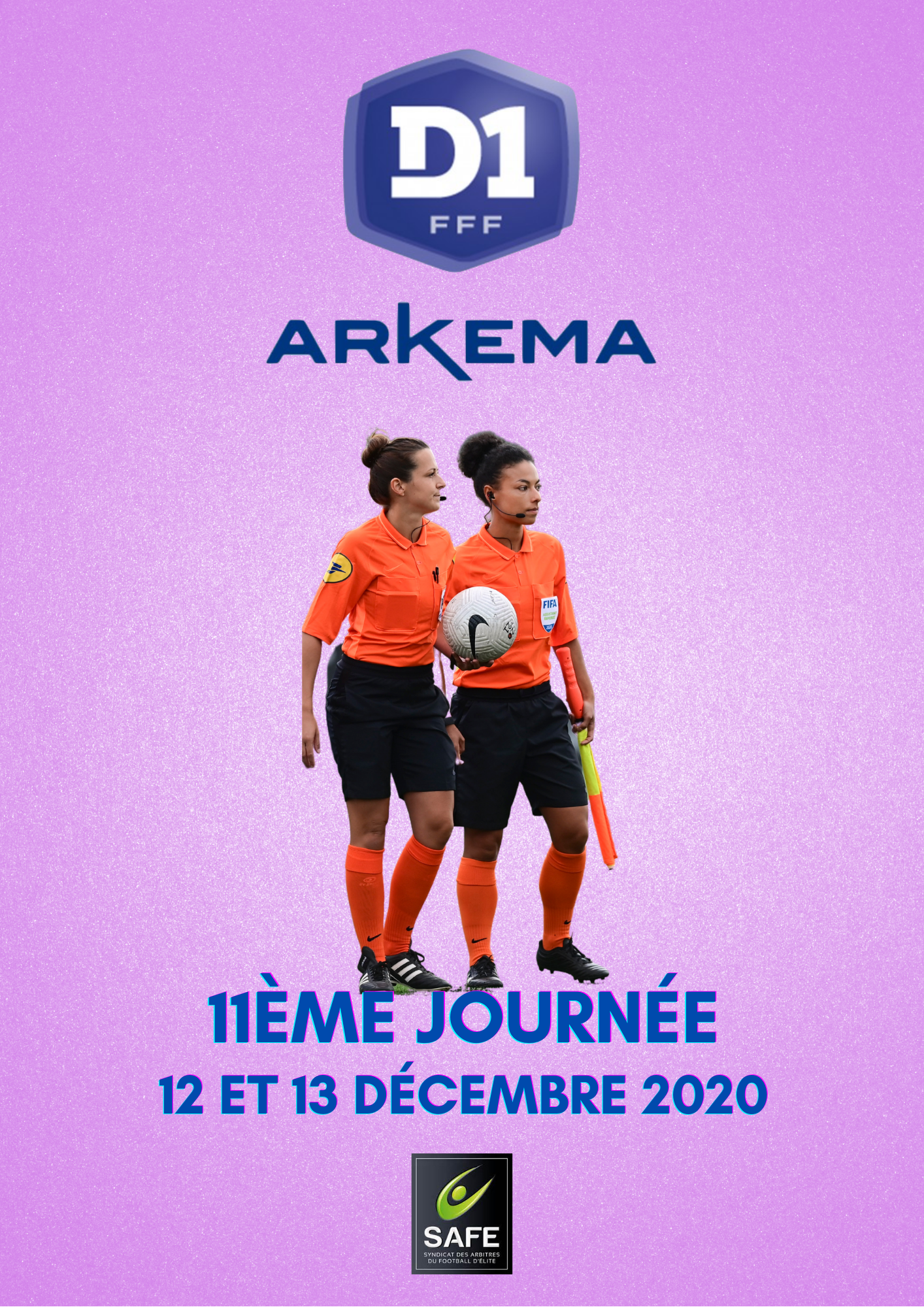 Désignations 11ème journée de D1 Arkema
